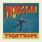 Morggan - Tightrope