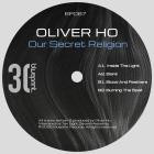 Oliver Ho - Our Secret Religion