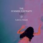 Ludovico Einaudi - The Summer Portraits Live (Live at the Royal Albert
