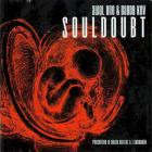 Awol One & Daddy Kev - Souldoubt