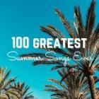 100 Greatest Summer Songs Ever
