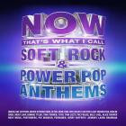 VA - NOW Thats What I Call Soft Rock Power Pop Anthems