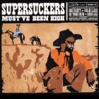 Supersuckers - - Mustve Been High  