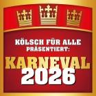Karneval 2026 (präsentiert von Kölsch für Alle)