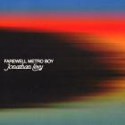 Jonathan Levy - Farewell Metro Boy