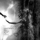 Lastout - No Safe Way To Feel