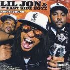 Lil Jon & The East Side Boyz - - Kings Of Crunk  