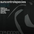 Sun Control Species - Sleeve