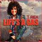 T  Rex - - Lifes A Gas  