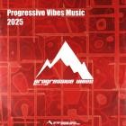 VA - Progressive Vibes Music 2025