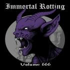Immortal Rotting - Volume 666