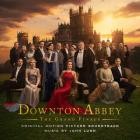 John Lunn - Downton Abbey The Grand Finale