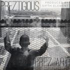 PrezArt & 5ifth Element - Preztigious