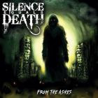 Silence Equals Death - From The Ashes