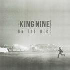 King Nine - On The Wire