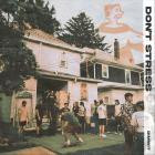 Dimwit - Don't Stress
