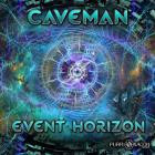 Caveman - Event Horizon