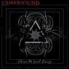 Umbersound - Chaos At Level Omega
