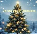VA - Ich liebe Schlager Weihnachten 2025