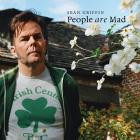 Sean Griffin - People Are Mad