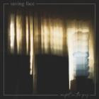 Saving Face - Comfort In The Grey