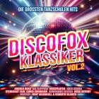 Discofox Klassiker Vol. 2: Die größten Tanzschulen Hits