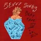 Benny Sings - - Beat Tape III  