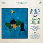 John Craigie - I Swam Here