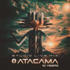 Atacama - 10 Years Of Atacama Studio Live Mix