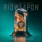 Bioweapon - Time Capsule