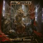 Holy Moses - Invisible Queen