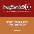 The Miller - Overhead EP