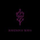 Eighteen Visions - Ravenous Ways