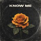 With Clarity - Know Me