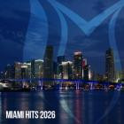 VA - Miami Hits 2026