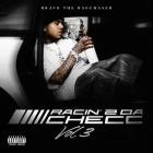 Bravo The Bagchaser - RACIN' 2 DA THE CHECC VOL 3