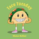 Mister Bellini - Taco Tuesday