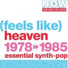 NOW That’s What I Call An Era - (Feels Like) Heaven 1978-1985