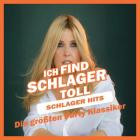 Schlager Hits - Die größten Party Klassiker