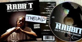Rabbit - Guilty Until Proven Innocent