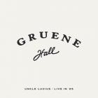 Uncle Lucius - - Live In 25 (Live At Gruene Hall)  
