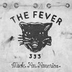 FEVER 333-Made An America-24BIT-48KHZ-WEB-FLAC-2018-FLACCiD