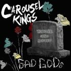 Carousel Kings - Forgive and Regret