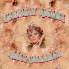 Abbie Callahan - Grossly Aware