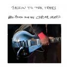 Neil Young And The Crazy Horse-Talkin To The Trees-WEBMARR