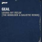 Geal - Losing My Feelin' (The Beholder & Balistic Remix)