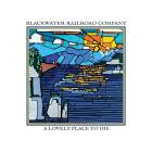 Blackwater Railroad Company - A Lovely Place To Die