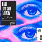 Regard & Troye Sivan & Tate McRae - You (Topic Remix)