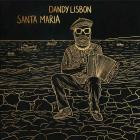 DandyLisbon - Santa Maria