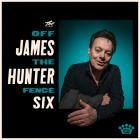 The James Hunter Six - - Off The Fence  